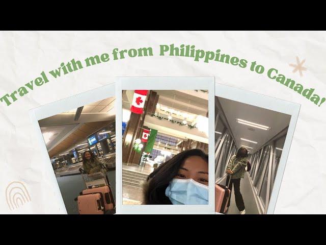 Travel with me from Philippines to Canada as an International Student + Travel Tips