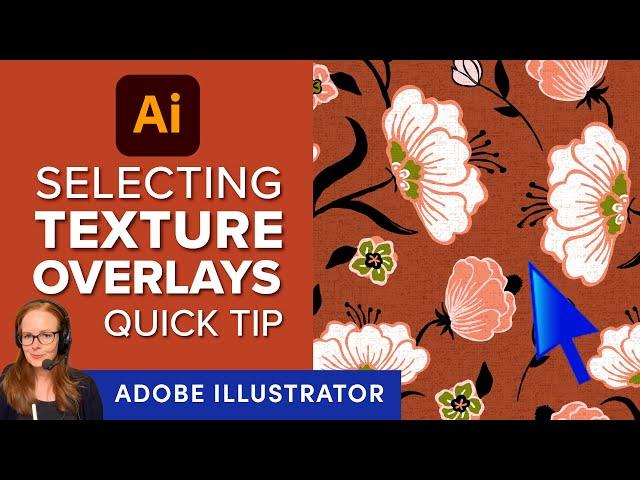 Select Through Transparent Texture Pattern Overlays in Adobe Illustrator