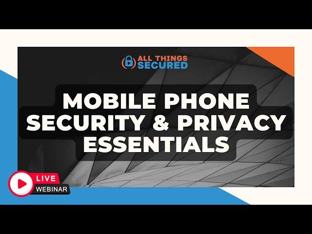 Essential Privacy: Mobile Phone & SIM Cards