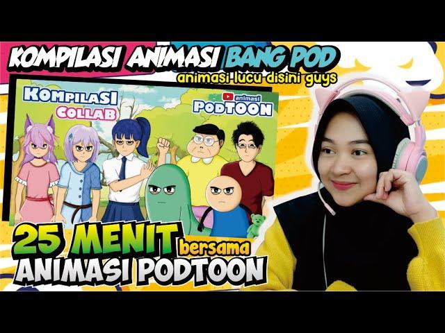 AP 9 | Kolaborasi Animasi PODTOON Bersama DASI GANTUNG, DORACIMIN, TEKOTOK || Maya Nadia Reaction