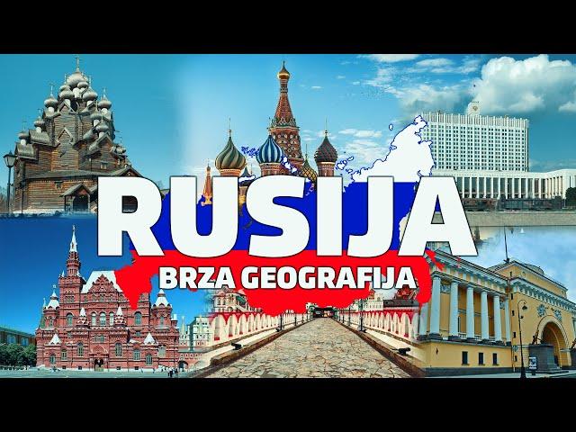 RUSIJA | Sve o Rusiji | Brza Geografija | Zanimljivosti