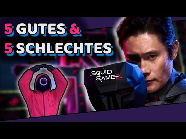 5 Gute & 5 Schlechte Dinge aus Squid Games Staffel 2!