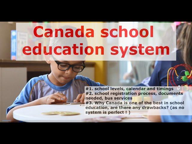 Canada education : overview of elementary and secondary school education