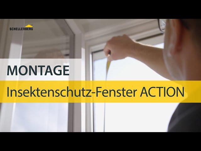 Montage: Insektenschutz-Fenster ACTION von Schellenberg