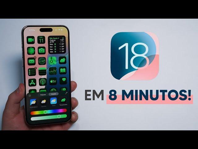 iOS 18 em 8 Minutos! O que você Realmente Precisa Saber!