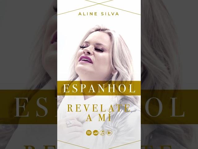 REVELE-SE A MIM / Aline Silva #alinesilva #tbt #treslinguas #singer