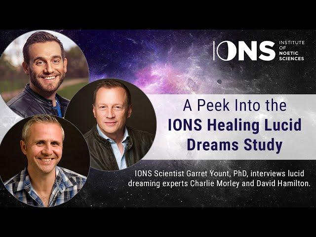 A Peek Into the IONS Healing Lucid Dreams Study