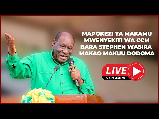 #LIVE Mapokezi ya Makamu Mwenyekiti wa CCM Tanzania Bara Stephen Wasira Makao Makuu Dodoma