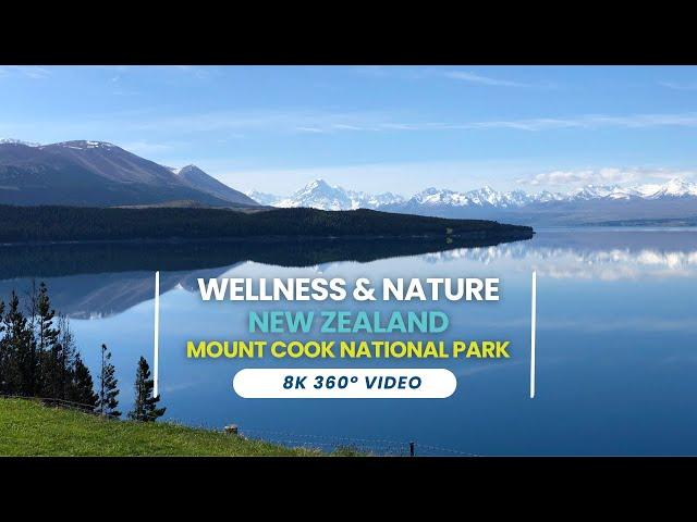 Ultimate 360 Wellness Escape: Mount Cook National Park