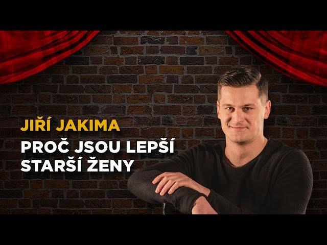 Jiří Jakima: Proč jsou lepší starší ženy