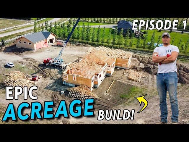 The Acreage Build Starts Now! | Yard Geek Episode 1