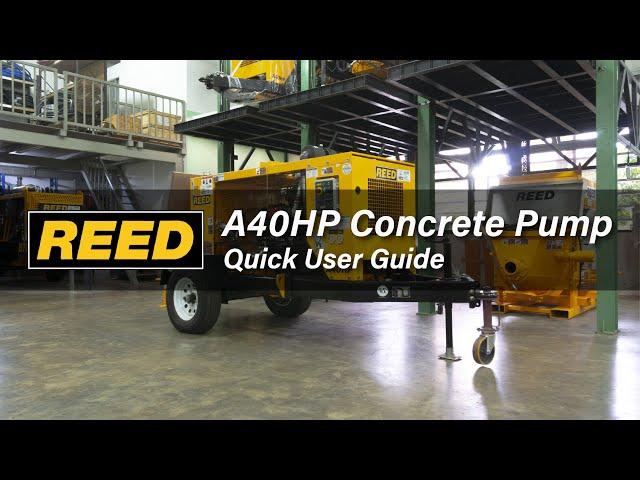 #AcmeEduGuide REED A40HP Concrete Pump - Quick User Guide