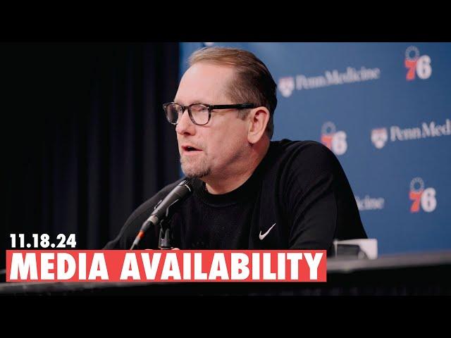 Philadelphia 76ers Postgame Media Availability | Coach Nurse | 11.18.24