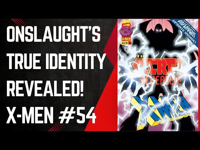 Onslaught's Secret Identity Revealed! X-Men #54, Andy Kubert & Mark Waid, Marvel Comics, 1996