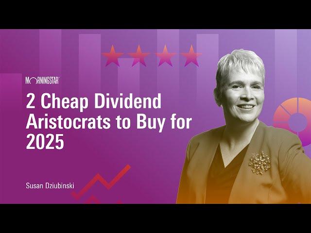 2 Cheap Dividend Aristocrats to Buy for 2025