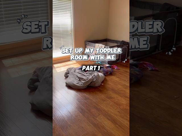 Set up my toddler room with me. #dayinmylife #minivlog #vlog  #viralvideo