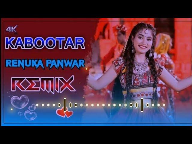  Kabootar Renuka Panwar Remix || Kabootar DJ Remix Song  !! Latest Haryanvi Dj Remix Song ||