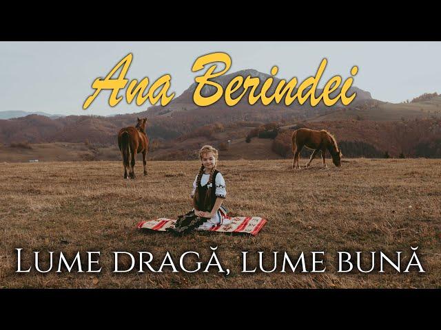 Ana Berindei și Alin Joldeș - Lume dragă, lume bună