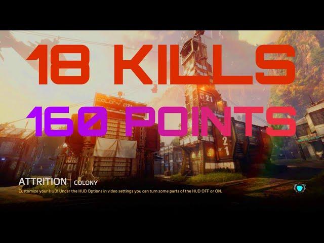Titanfall 2 Gameplay | Average Attrition Match | 18 Kills | 3 Titan Kills| 160 Points