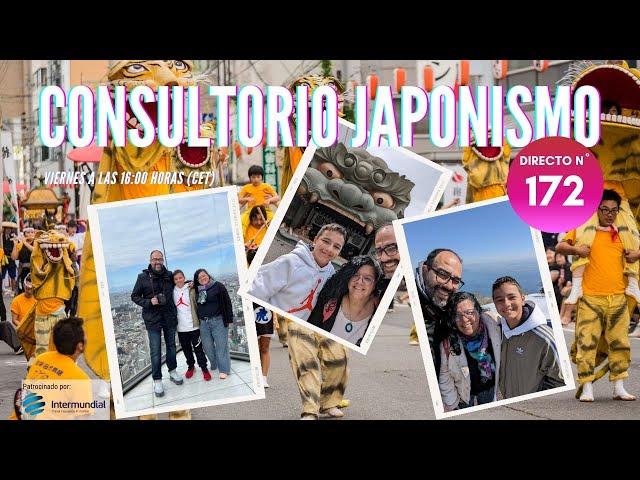 CONSULTORIO JAPONISMO  JAPÓN EN DIRECTO Nº 172