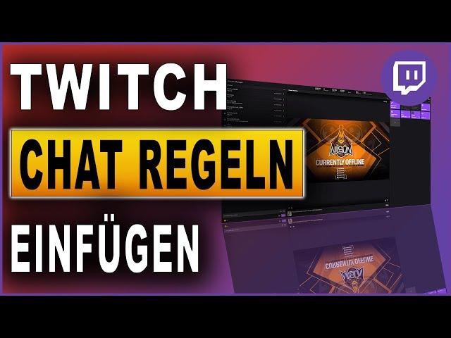 Twitch Tutorial - Chatregeln einfügen