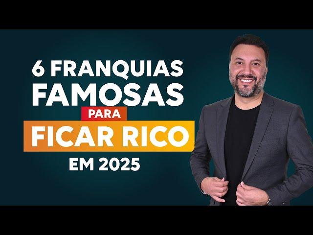 Franquias Famosas que FATURAM SUPER BEM pelo Brasil 