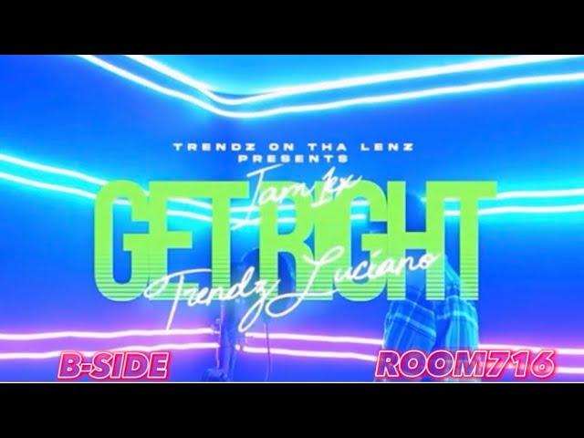 Room 716 Podcast|Episode 15|B-SIDE  Featuring: @trendzluciano  @iam1ex  “GET RIGHT”