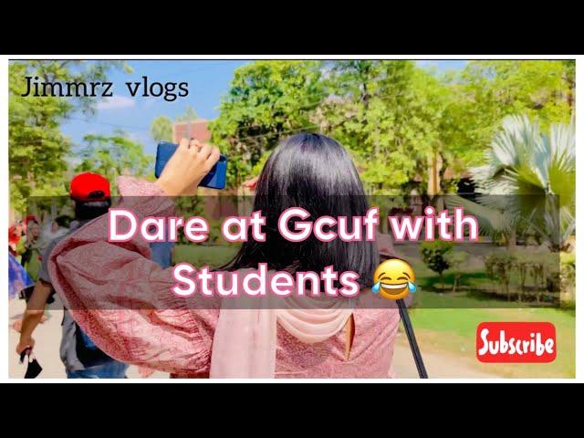 Dare at Gcuf | Life at Gcuf | Begging for money at gcuf | Gcuf Faisalabad | Funny moments | Part 2