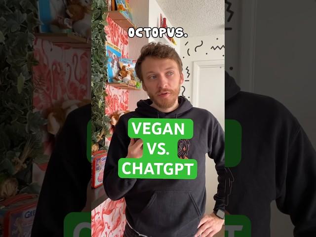 VEGAN VS. CHATGPT