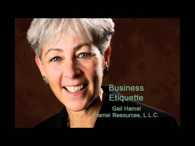 Hamel Resources, LLC: Business Etiquette and Verbal Communication Skills