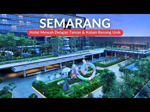 10 Rekomendasi HOTEL TERBAIK DI SEMARANG 2024 - Makin Betah Staycation & Daycation