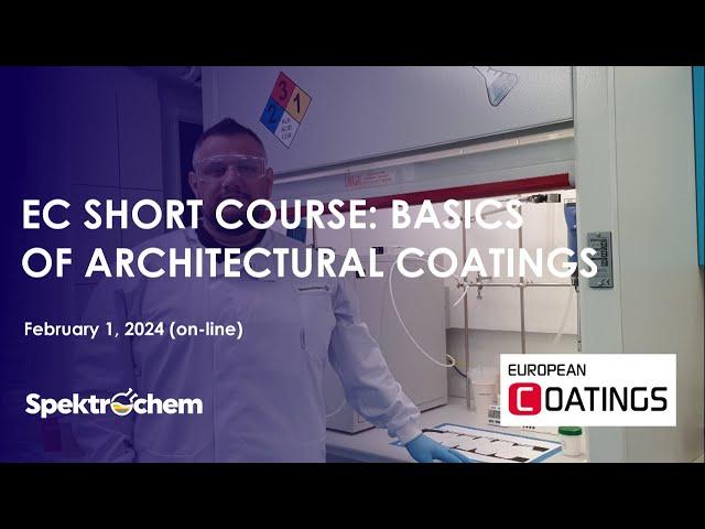 EC SHORT COURSE: BASICS OF ARCHITECTURAL COATINGS (ON-LINE)