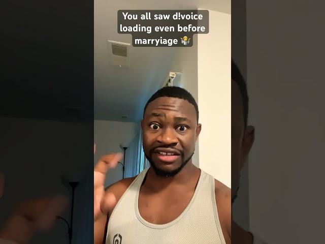 You all saw d!voice loading even before marryiage  #divorce #followers #relationship