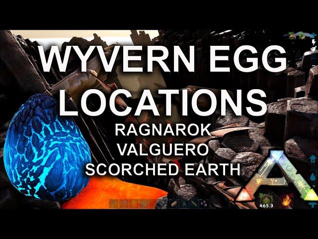 Ark Wyvern Egg Locations Ragnarok, Valguero, Scorched Earth - Ark Survival Evolved