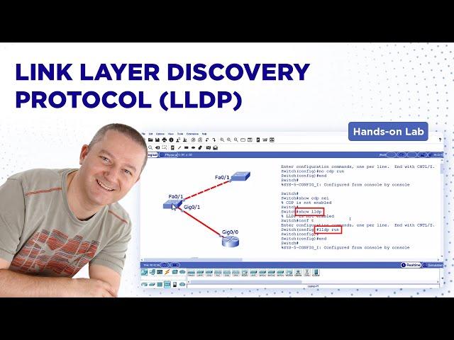 LLPD | Link Layer Discovery Protocol | Configure LLDP Using Cisco Packet Tracer | Hands on Lab