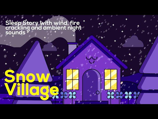 Snow Village | Guided Sleep Meditation and Sleep Story with relaxing sounds for sleep