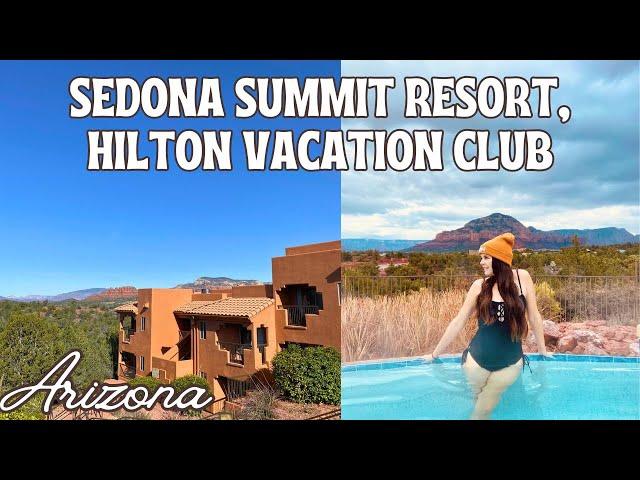 Sedona Summit Hilton Vacation Club Resort Review! | Sedona, Arizona Family Travels | 2 Bedroom Suite