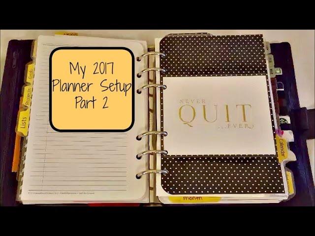 My 2017 Planner Setup Part 2| Calendar Section