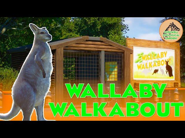 WALLABY WALKABOUT || EP28 || DUNSWELL ZOO || PLANET ZOO