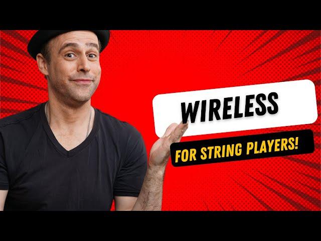 Everything You Need To Know About Wireless For Violin/Viola/Cello