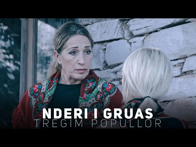 Tregim Popullor - Nderi i Gruas