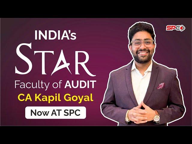 India’s Star Faculty of audit - CA Kapil Goyal Joins Swapnil Patni Classes!