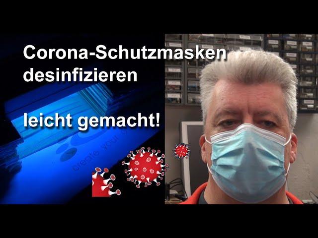 Desinfektion von Mund/Nasenschutzmasken einfach selbstgemacht!