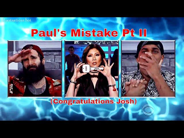 Paul's Mistake Pt II (Congratulations Josh)