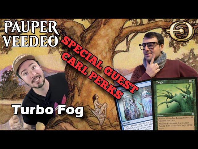 Carl crashes my Pauper Veedeo! TurboFog | MTGO