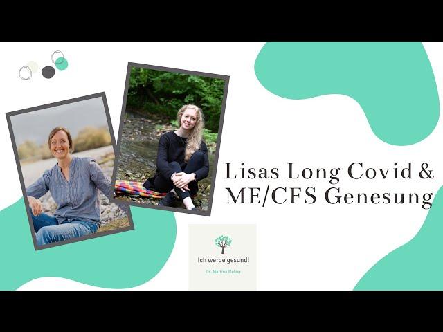 Long Covid, POTS & ME/CFS-Genesung: Wie Lisa wieder gesund wurde