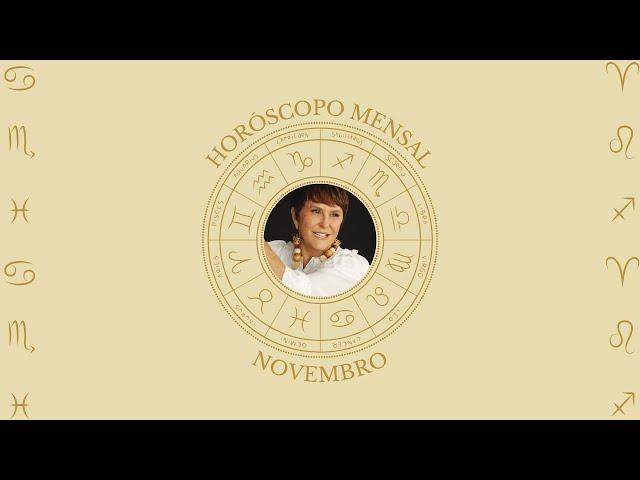 Horóscopo de NOVEMBRO 2024, por Márcia Fernandes