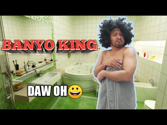 BANYO KING DAW OH | DI NAMAN AKO SI ANDREW E. | KUAriel tv