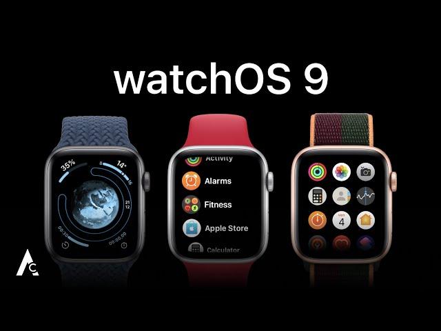 watchOS 9: What MUST change (Concept)