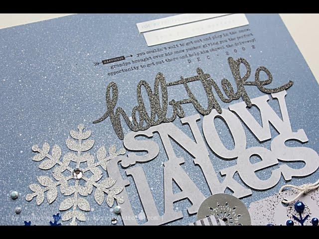 Kerri Bradford Studio | Hello There Snowflakes Layout